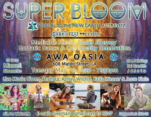 Super Bloom: Medicine Music, Cacao, Ecstatic Dance, CommUnity photo